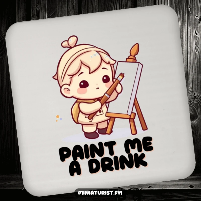 Funny drink coaster with a miniaturist character using a colossal paintbrush to paint a tiny dot, adding artistic humor to tabletops.