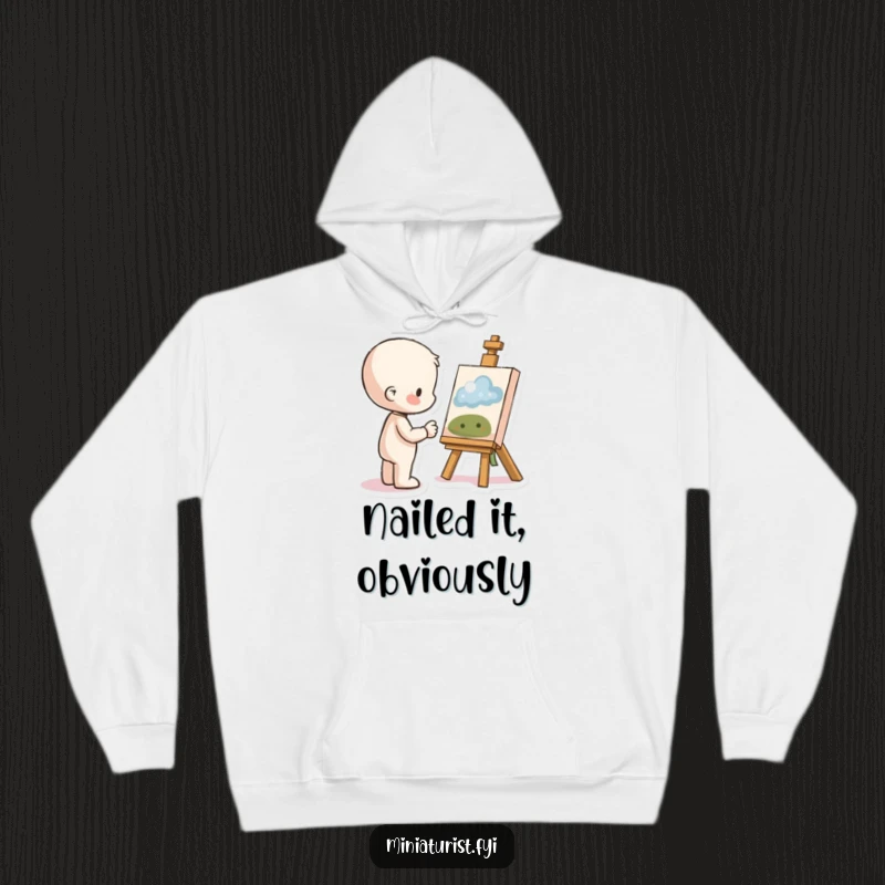 Funny Proud Artist Hoodie with a small figure admiring tiny artwork, perfect for creators celebrating their finished pieces with humor.