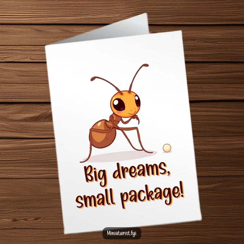 Funny Free Printable Birthday Card of a determined ant carrying a minuscule pearl, symbolizing great effort for a special day.