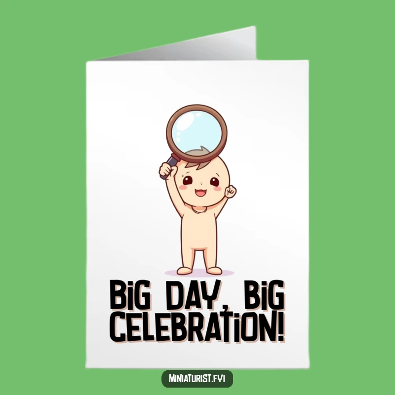 Free Printable Birthday Card: Tiny Detective Magnifying Glass Funny Gift