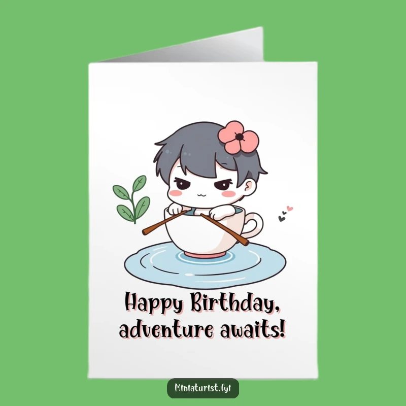 Free Printable Birthday Card: Determined Teacup Sailor for a Funny Downloadable Gift
