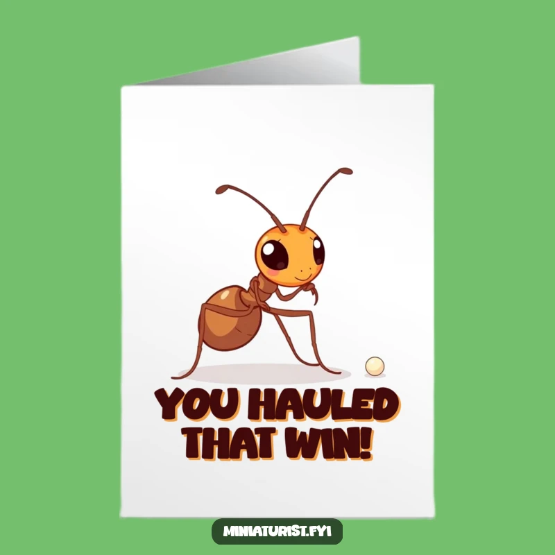 Free Printable Congrats Card: Determined Ant Secures Pearl For Your Win