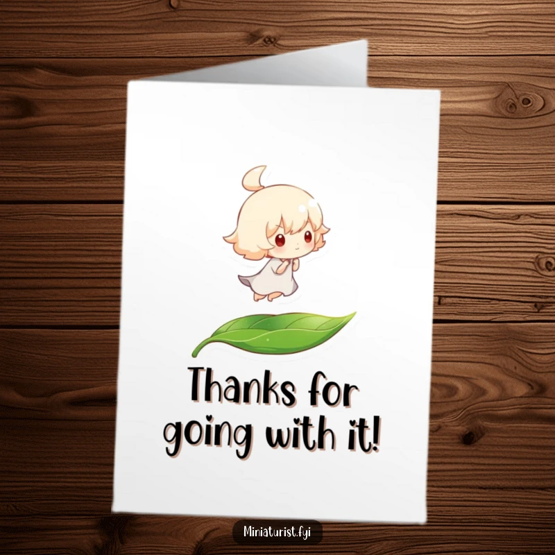 Funny Free Printable Thank You Card: Tiny character travels on a leaf powered by a gentle breeze, conveying thanks effortlessly.