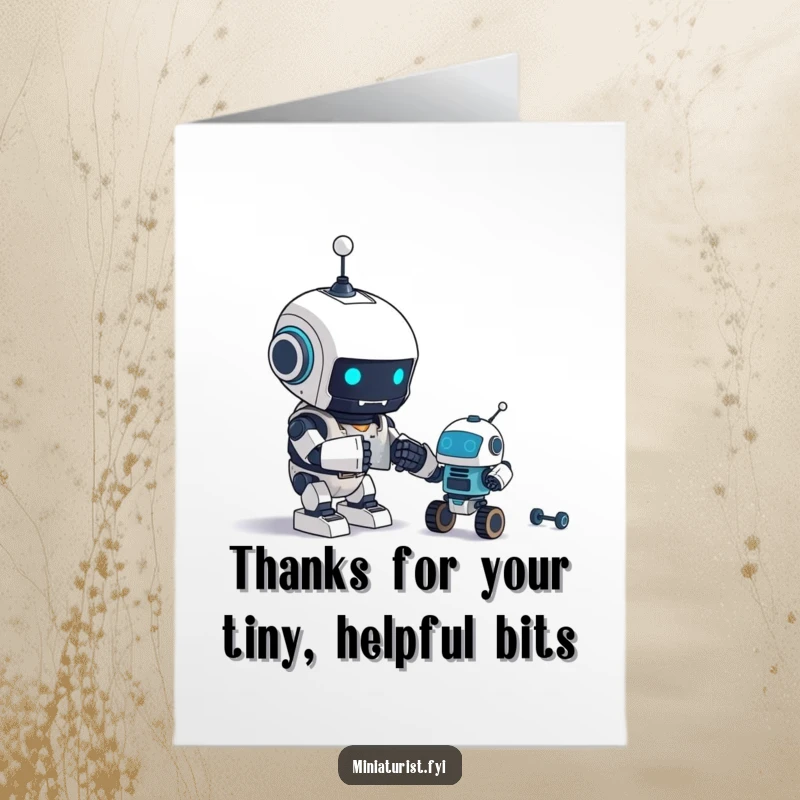 Funny Free Printable Thank You Card depicting a tiny robot character excitedly building an even smaller robot.