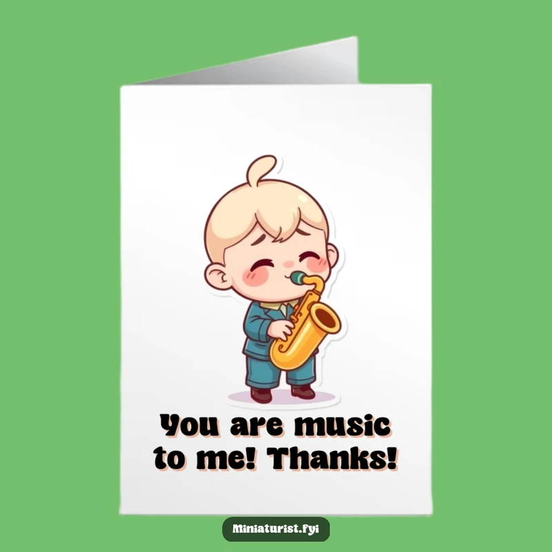 Free Printable Thank You Card: Tiny Sax Player's Jazzy Thanks, Humorous Downloadable Gratitude Gift