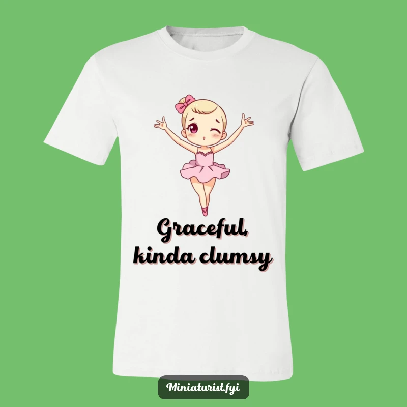Funny Ballet Macaron T-Shirt: Tiny Dancer Exaggerated Hilarious Tee