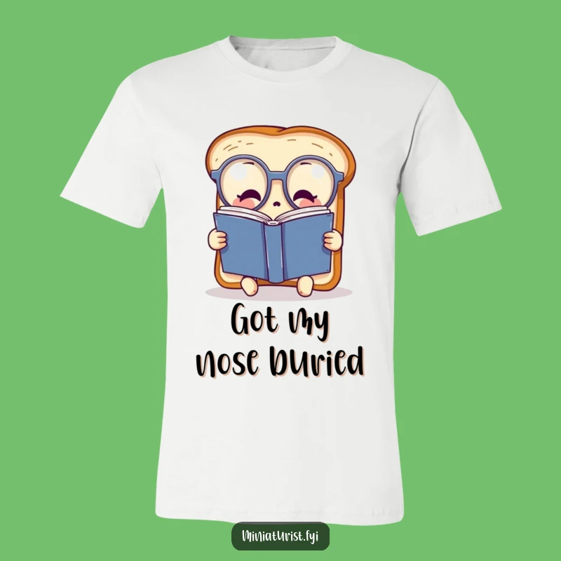 Funny Bookish Toast T-Shirt - Smart Spectacles Reader Tee Gift!