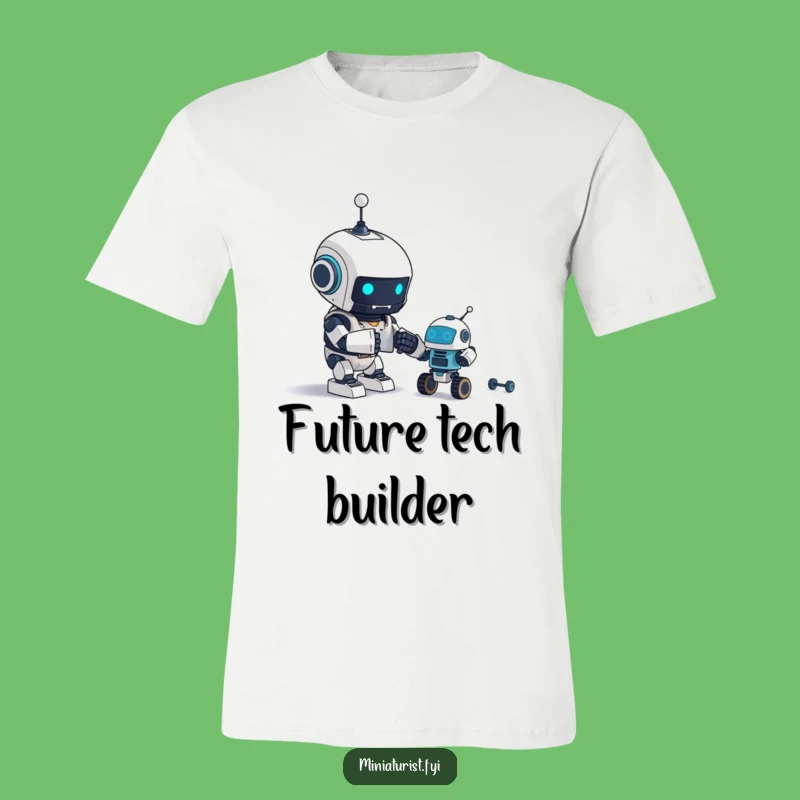 Funny Robot Creator T-Shirt: Tiny Bot Maker Tee Gift