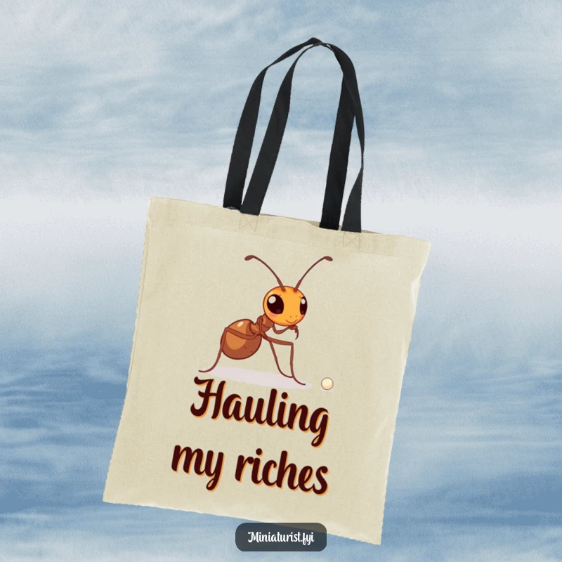 Funny tote bag illustrating a determined ant heroically carrying a minuscule pearl, symbolizing immense effort and ambition.