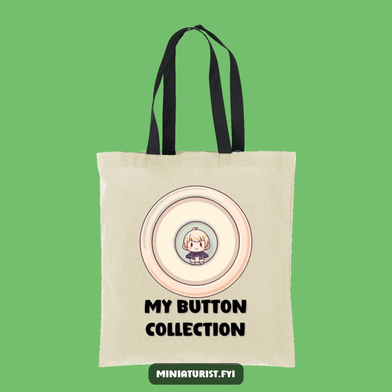 Funny Miniaturist Button Tote Bag: Carry Your Laughs, Quirky Style